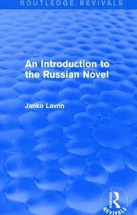 bokomslag Introduction to the Russian Novel
