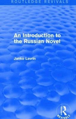 bokomslag Introduction to the Russian Novel