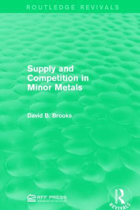 bokomslag Supply and Competition in Minor Metals