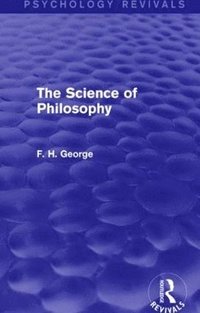 bokomslag The Science of Philosophy