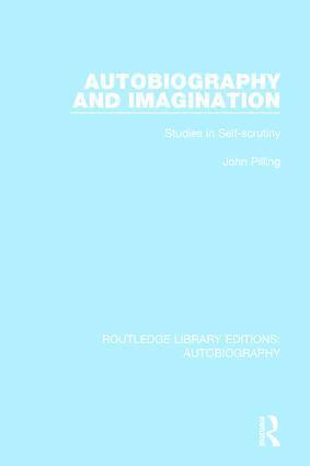 John Pilling - Autobiography and Imagination, Häftad