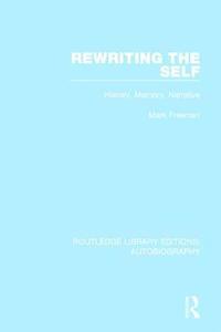 bokomslag Rewriting the Self