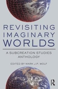 bokomslag Revisiting Imaginary Worlds
