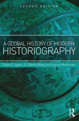 bokomslag Global History of Modern Historiography