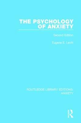 The Psychology of Anxiety 1