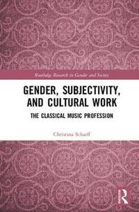 bokomslag Gender, Subjectivity, and Cultural Work