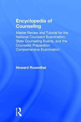 Howard Rosenthal - Encyclopedia of Counseling, Inbunden
