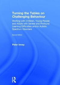 bokomslag Turning the Tables on Challenging Behaviour