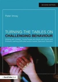 bokomslag Turning the Tables on Challenging Behaviour