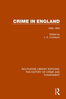 J S Cockburn - Crime in England, Inbunden