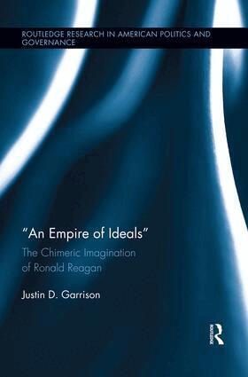Justin D. Garrison - Empire of Ideals, Häftad