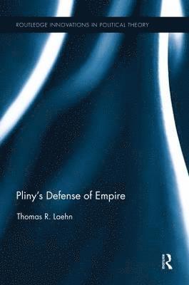 Pliny's Defense of Empire 1