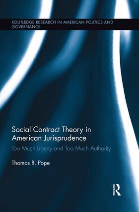 Thomas R. Pope - Social Contract Theory in American Jurisprudence, Häftad