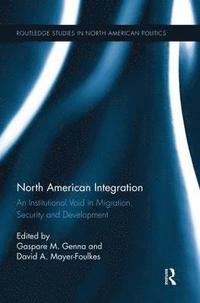 bokomslag North American Integration