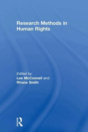 Lee McConnell, Rhona Smith - Research Methods in Human Rights, Inbunden