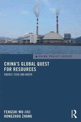 Fengshi Wu, Hongzhou Zhang - China's Global Quest for Resources, Inbunden