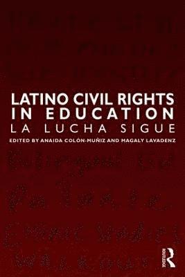 Latino Civil Rights in Education 1