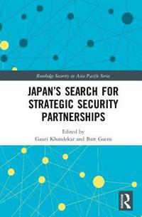 bokomslag Japans Search for Strategic Security Partnerships
