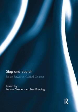 Leanne Weber, Ben Bowling - Stop and Search, Häftad