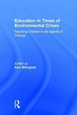 Education in Times of Environmental Crises