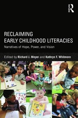 bokomslag Reclaiming Early Childhood Literacies