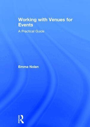Emma Delaney - Working with Venues for Events, Inbunden