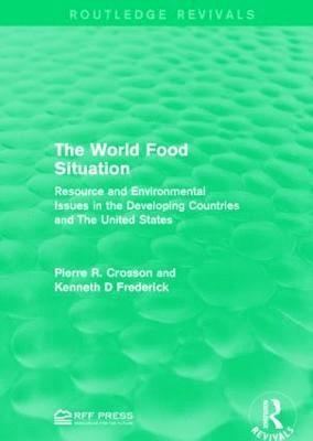 bokomslag The World Food Situation