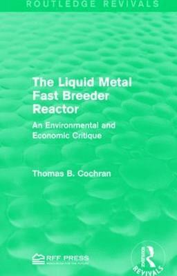 bokomslag The Liquid Metal Fast Breeder Reactor