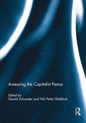bokomslag Assessing the Capitalist Peace