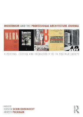 Modernism and the Professional Architecture Journal 1