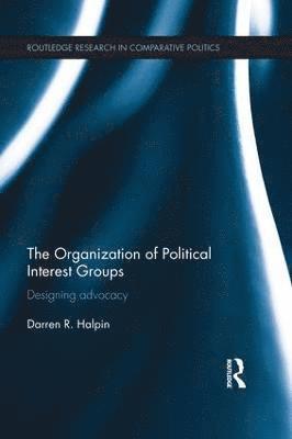 Darren Halpin - Organization of Political Interest Groups, Häftad