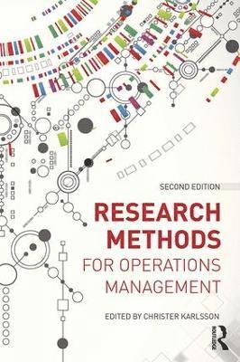 Christer Karlsson - Research Methods for Operations Management, Häftad