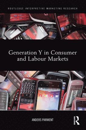 bokomslag Generation Y in Consumer and Labour Markets