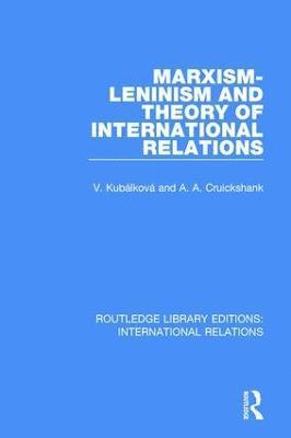 Marxism-Leninism and the Theory of International Relations 1