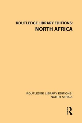 Routledge Library Editions: North Africa 1