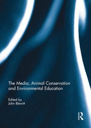 Media, Animal Conservation and Environmental Education