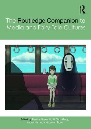 Pauline Greenhill, Jill Terry Rudy, Naomi Hamer, Lauren Bosc - Routledge Companion to Media and Fairy-Tale Cultures, Inbunden