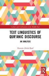 bokomslag Text Linguistics of Qur'anic Discourse