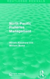 bokomslag North Pacific Fisheries Management