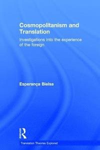 bokomslag Cosmopolitanism and Translation