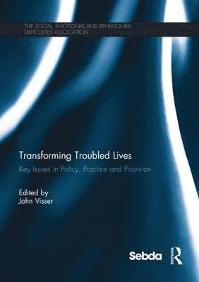 Transforming Troubled Lives 1