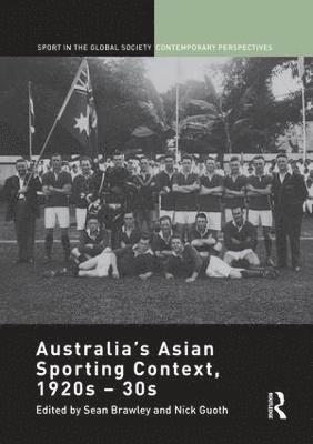 Australia's Asian Sporting Context, 1920s  30s 1