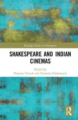 Shakespeare and Indian Cinemas 1