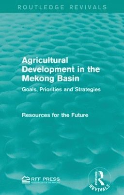 Agricultural Development in the Mekong Basin 1