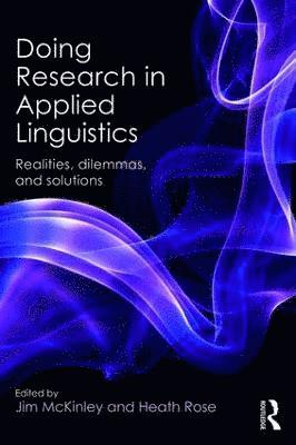 Jim McKinley, Heath Rose, UK) McKinley, Jim (University of Bath, UK) Rose, Heath (University of Oxford, Jim Mckinley - Doing Research in Applied Linguistics, Häftad