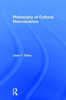 bokomslag Philosophy of Cultural Neuroscience