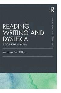 bokomslag Reading, Writing and Dyslexia