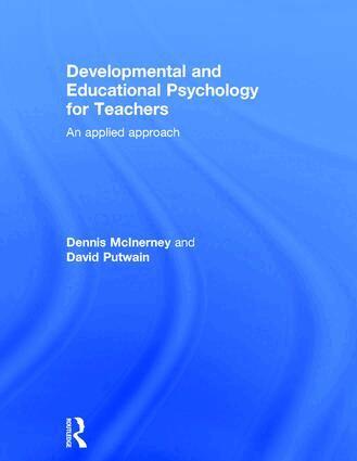 Dennis McInerney, David Putwain - Developmental and Educational Psychology for Teachers, Inbunden