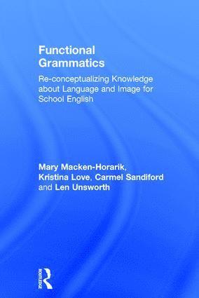 Mary Macken-Horarik, Kristina Love, Carmel Sandiford, Len Unsworth, Australia) Unsworth, Len (Australian Catholic University - Functional Grammatics, Inbunden