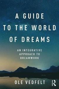 bokomslag A Guide to the World of Dreams